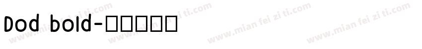 Dod bold字体转换